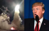 Mỹ không kích Syria: Đăng đàn thông báo sau khi đã triển khai tấn công