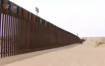 Xây tường rào biên giới Mỹ - Mexico: Không phải giải pháp lâu dài