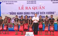 Quảng Trị tổ chức lễ ra quân đồng hành cùng phụ nữ biên cương