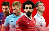 Lượt đi tứ kết Champions League: Chờ đợi những bất ngờ