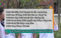 Hà Nội tuyển sinh lớp 6 bằng bài thi tổ hợp: Có tạo áp lực quá lớn cho HS?