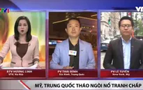 Mỹ - Trung tháo ngòi nổ cuộc chiến thương mại như thế nào?
