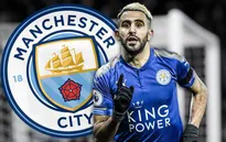 Chiều lòng HLV Pep Guardiola, Man City sắp "phá két" cho Riyad Mahrez