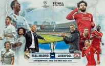 Chung kết Champions League, Real Madrid - Liverpool: Đại tiệc của bóng đá tấn công