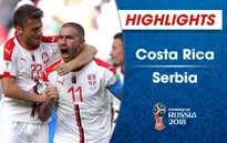 HIGHLIGHTS: Costa Rica 0-1 Serbia (Bảng E FIFA World Cup™ 2018)