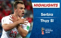 HIGHLIGHTS: ĐT Serbia 1-2 ĐT Thụy Sĩ (Bảng E FIFA World Cup™ 2018)