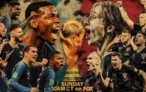 Chung kết World Cup 2018, Pháp – Croatia: Thay đổi lịch sử, viết nên kỳ tích! (22h00 hôm nay trực tiếp trên VTV2 và VTV6)