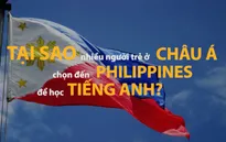 Nhiều sinh viên châu Á "đổ xô" đến Philippines để luyện tiếng Anh