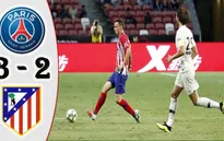 VIDEO: Tổng hợp diễn biến trận đấu PSG 3-2 Atletico Madrid (ICC 2018)