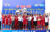 Viettel lần đầu vô địch giải U17 Quốc gia