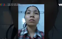 Change Life: Cô gái nghèo bị khiếm khuyết thay đổi xinh đẹp khiến MC Mai Ngọc bất ngờ