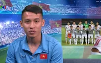Tiền vệ Đỗ Hùng Dũng: "Văn Toàn đã làm tốt và đáp lại niềm tin của người hâm mộ"