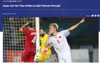 Trang chủ AFC gọi Văn Toàn là "Siêu dự bị" đưa Olympic Việt Nam vào bán kết ASIAD 2018