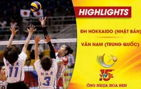 VIDEO: Tổng hợp diễn biến ĐH Hokkaido (Nhật Bản) 0-3 Vân Nam (Trung Quốc) (Bảng A VTV Cup Ống nhựa Hoa Sen 2018)
