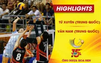 VIDEO: Tổng hợp diễn biến Tứ Xuyên (Trung Quốc) 3-2 Vân Nam (Trung Quốc) (Vòng đấu chéo VTV Cup Ống nhựa Hoa Sen 2018)