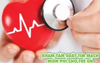 Khám, tầm soát tim mạch miễn phí cho trẻ em tại Cần Thơ