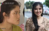 Cô gái "miệng móm mặt vuông" hóa "thiên nga" nhờ Change Life: Từ hối hận đến hạnh phúc!