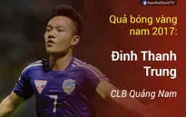 Thanh Trung, Kiều Trinh giành Quả bóng vàng Việt Nam 2017