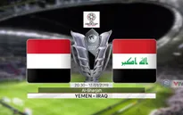 VIDEO Highlight trận đấu ĐT Yemen 0-3 ĐT Iraq (Bảng D Asian Cup 2019)
