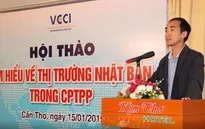 Tìm hiểu về thị trường Nhật Bản trong CPTPP