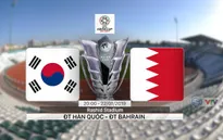 VIDEO: Highlights ĐT Hàn Quốc 2-1 ĐT Bahrain (Vòng 1/8 Asian Cup 2019)