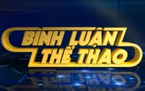 "Bình luận thể thao" ngày 28/6/2019: Từ chuyện World Cup nữ đến việc VFF đàm phán gia hạn với HLV Park Hang Seo
