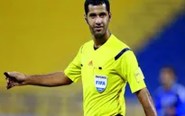 Trọng tài bắt chính trận ĐT Việt Nam - ĐT Iraq là người quen tại AFF Cup