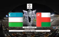 VIDEO Highlights Asian Cup 2019: ĐT Uzbekistan 2-1 ĐT Oman (Bảng F)