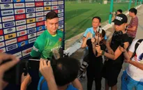 Đặng Văn Lâm: "Toàn đội phải tập trung 100% mới có thể thắng được Malaysia"