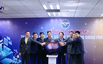 Ra mắt Trung tâm một cửa hỗ trợ triển khai Chính phủ điện tử