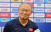 HLV Park Hang Seo: Giành giải HLV xuất sắc nhất Đông Nam Á cũng không quá quan trọng