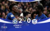 Chelsea 2-0 Crystal Palace: The Blues tạm chiếm ngôi nhì bảng