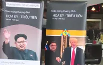 Các dịch vụ “ăn theo” Hội nghị thượng đỉnh Mỹ - Triều