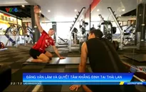 Đặng Văn Lâm và câu chuyện về sự chuyên nghiệp tại Thái Lan
