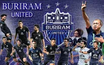 Tìm hiểu về Buriram United - CLB mà Xuân Trường sắp đầu quân