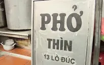 Cách gìn giữ hồn ẩm thực trong bát phở Thìn