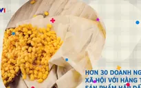 Làn sóng khởi nghiệp doanh nghiệp xã hội trong 3 năm qua