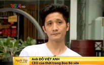 CEO thời trang Đỗ Việt Anh: Bảo vệ môi trường để phát triển bền vững