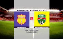 VIDEO Highlights DNH Nam Định 1-0 Becamex Bình Dương (Vòng 6 Wake-up 247 V.League 1 - 2019)