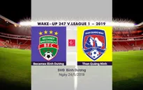 VIDEO Highlights: Becamex Bình Dương 0-2 Than Quảng Ninh (Vòng 11 Wake-up 247 V.League 1-2019)