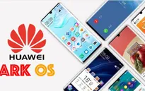 Không phải HongMeng OS, hệ điều hành của Huawei sẽ có tên Ark OS
