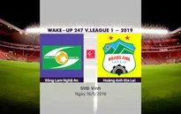 VIDEO Highlights: Sông Lam Nghệ An 3-0 Hoàng Anh Gia Lai (Vòng 13 Wake-up 247 V.League 1-2019)