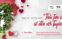 Khám sàng lọc tim bẩm sinh miễn phí cho trẻ em tại tỉnh Tuyên Quang