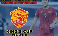 Fan Buriram United tự hào khi Trường híp cùng ĐT Việt Nam vào chung kết King’s Cup 2019
