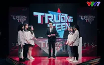 Trường Teen 2019: Kịch tính trận tranh biện về hình tượng siêu anh hùng của giới trẻ