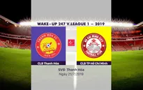 VIDEO Highlights: CLB Thanh Hóa 3-3 CLB TP Hồ Chí Minh (Vòng 17 Wake-up 247 V.League 1-2019)