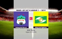 VIDEO Highlights: Hoàng Anh Gia Lai 3-2 Sông Lam Nghệ An (Vòng 17 Wake-up 247 V.League 1-2019)