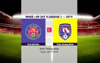 VIDEO Highlights: CLB Sài Gòn 2-2 Than Quảng Ninh (Vòng 14 giải VĐQG Wake-up 247 V.League 1 - 2019)