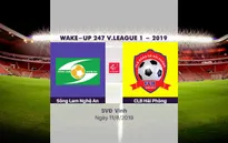 VIDEO Highlights: Sông Lam Nghệ An 0–0 CLB Hải Phòng (Vòng 20 Wake-up 247 V.League 1-2019)