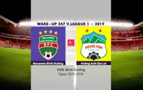 VIDEO Highlights: B.Bình Dương 3-0 HAGL (Vòng 21 Wake-up 247 V.League 1-2019)
